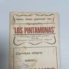 Catálogos de Música: CARNAVAL CÁDIZ FIESTAS TÍPICAS 1969 LIBRETO AGRUPACIÓN LOS PINTAMONAS. Lote 365619071