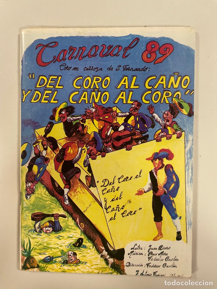 Cat&aacute;logos de M&uacute;sica: Carnaval C&aacute;diz 1989 libreto del coro de San Fernando DEL CORO AL CA&Ntilde;O Y DEL CA&Ntilde;O AL CORO