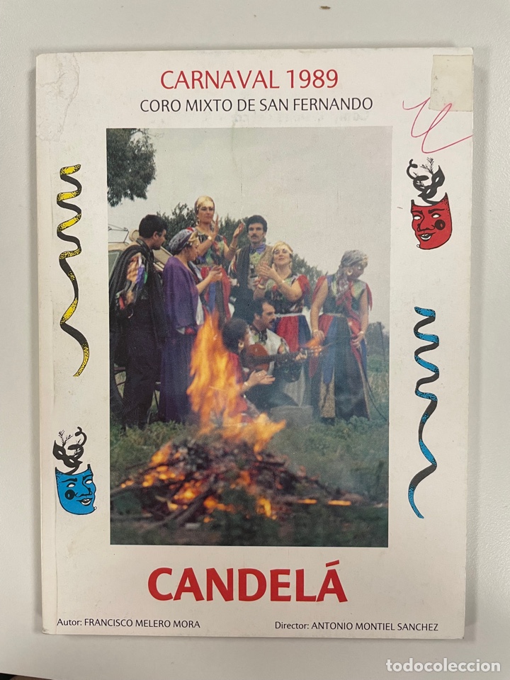 Cat&aacute;logos de M&uacute;sica: Carnaval C&aacute;diz 1989 libreto del coro mixto CANDEL&Aacute;