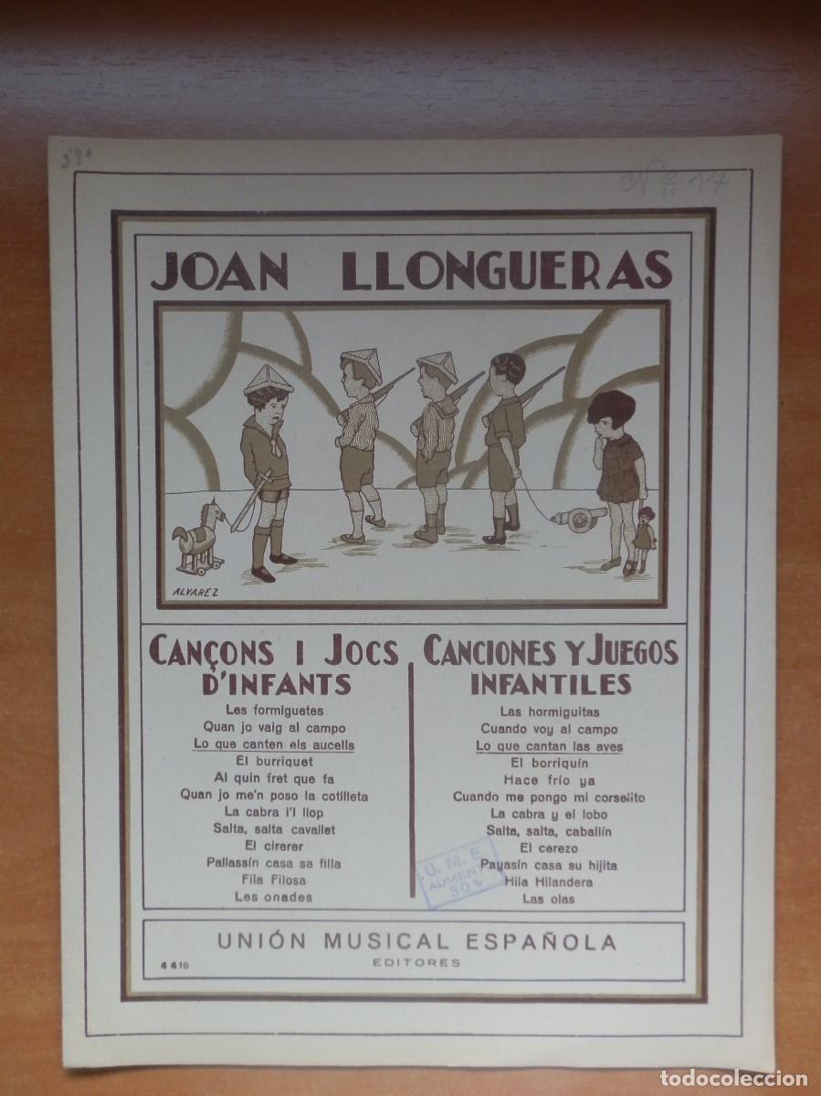 Catalogues de Musique: JOAN LLONGUERAS CAN&Ccedil;ONS I JOCS D&acute;INFANTS EN CATAL&Aacute;N Y CASTELLANO. LO QUE CANTEN ELS AUCELLS N&ordm; 4416.