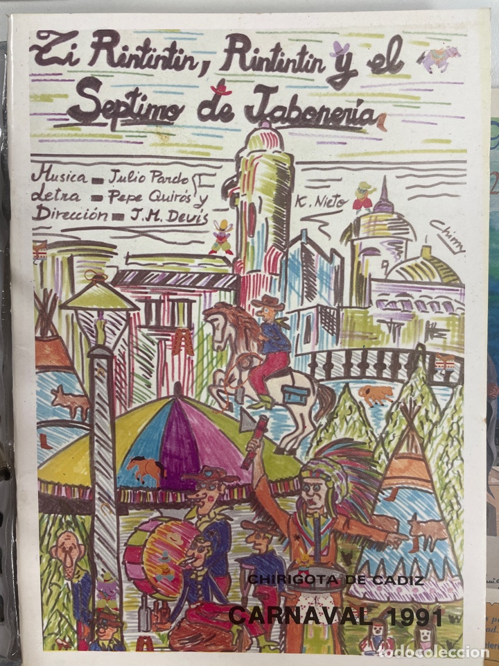 Cat&aacute;logos de M&uacute;sica: Carnaval 1991 libreto de la chirigota RINTINTIN Y EL S&Eacute;PTIMO DE JABONERIA