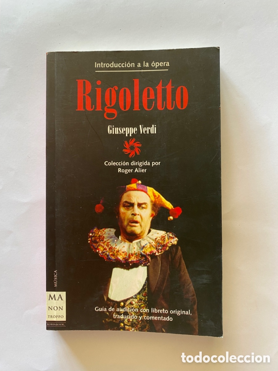 Catalogues de Musique: Rigoletto - Verdi . Introducci&oacute;n a la opera .