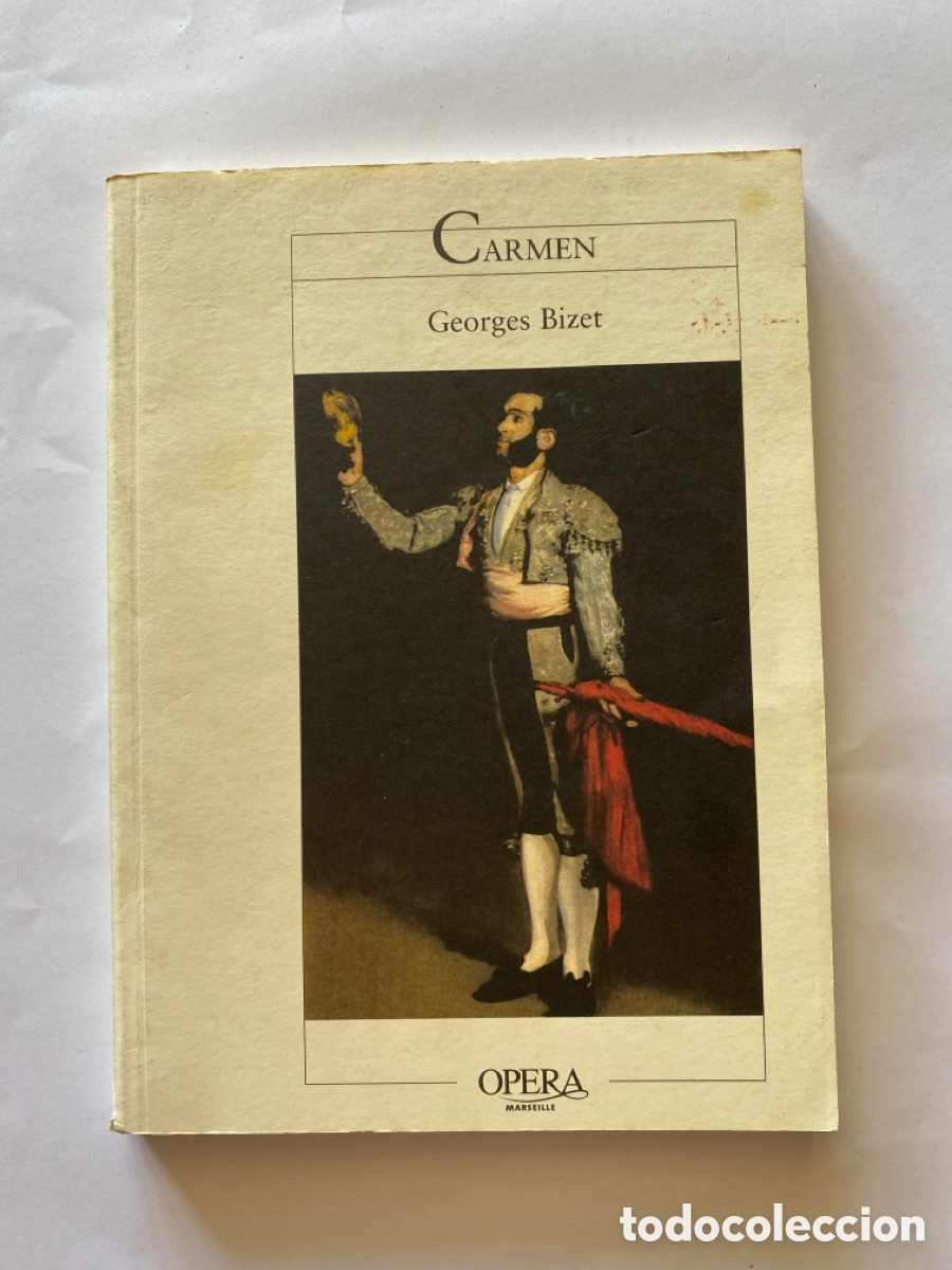 Catalogues de Musique: Carmen - Bizet . Opera de Marseille.