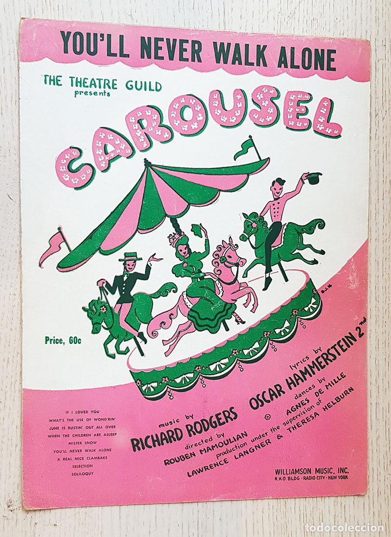 Catalogues de Musique: CAROUSEL.You'll never walk alone (sheet music / partitura) - RODGERS, Richard (music) - HAMMERSTEIN