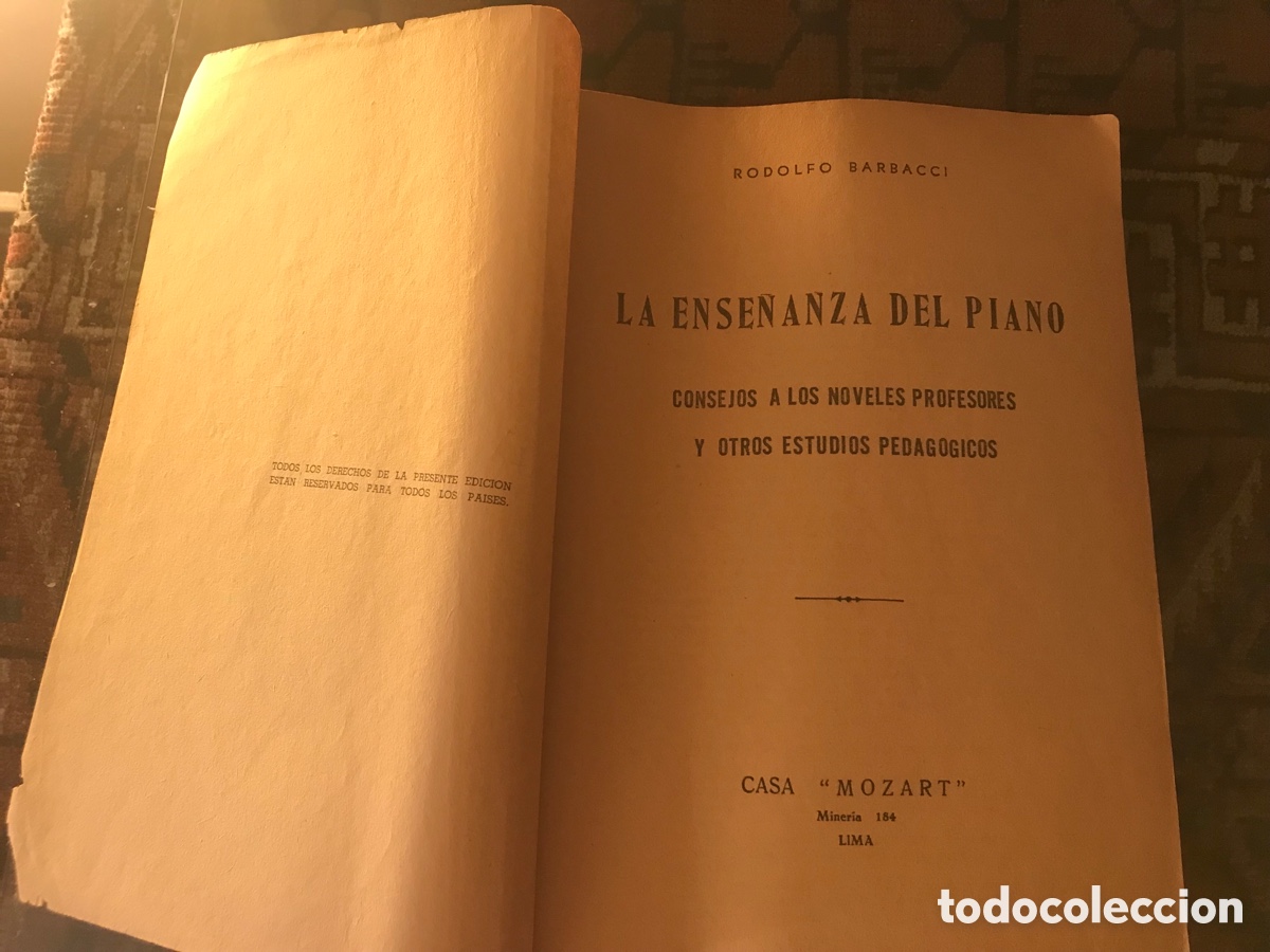 Catalogues de Musique: La ense&ntilde;anza del piano. Rodolfo Barbacci. Casa Mozart. Lima. Muy dif&iacute;cil y buscado