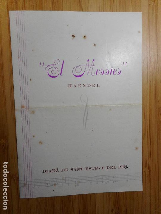 Catalogues de Musique: ANTIGUO PROGRAMA EL MESIAS HAENDEL DIADA DE SANT ESTEVE 1952. CATALU&Ntilde;A