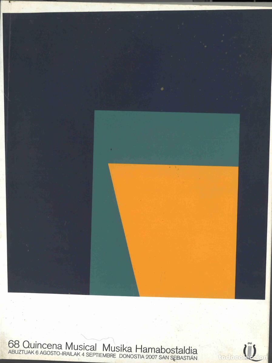 Cat&aacute;logos de M&uacute;sica: 68 Quincena Musical de San Sebasti&aacute;n. 2007. Programa. Musika Hamabostaldia