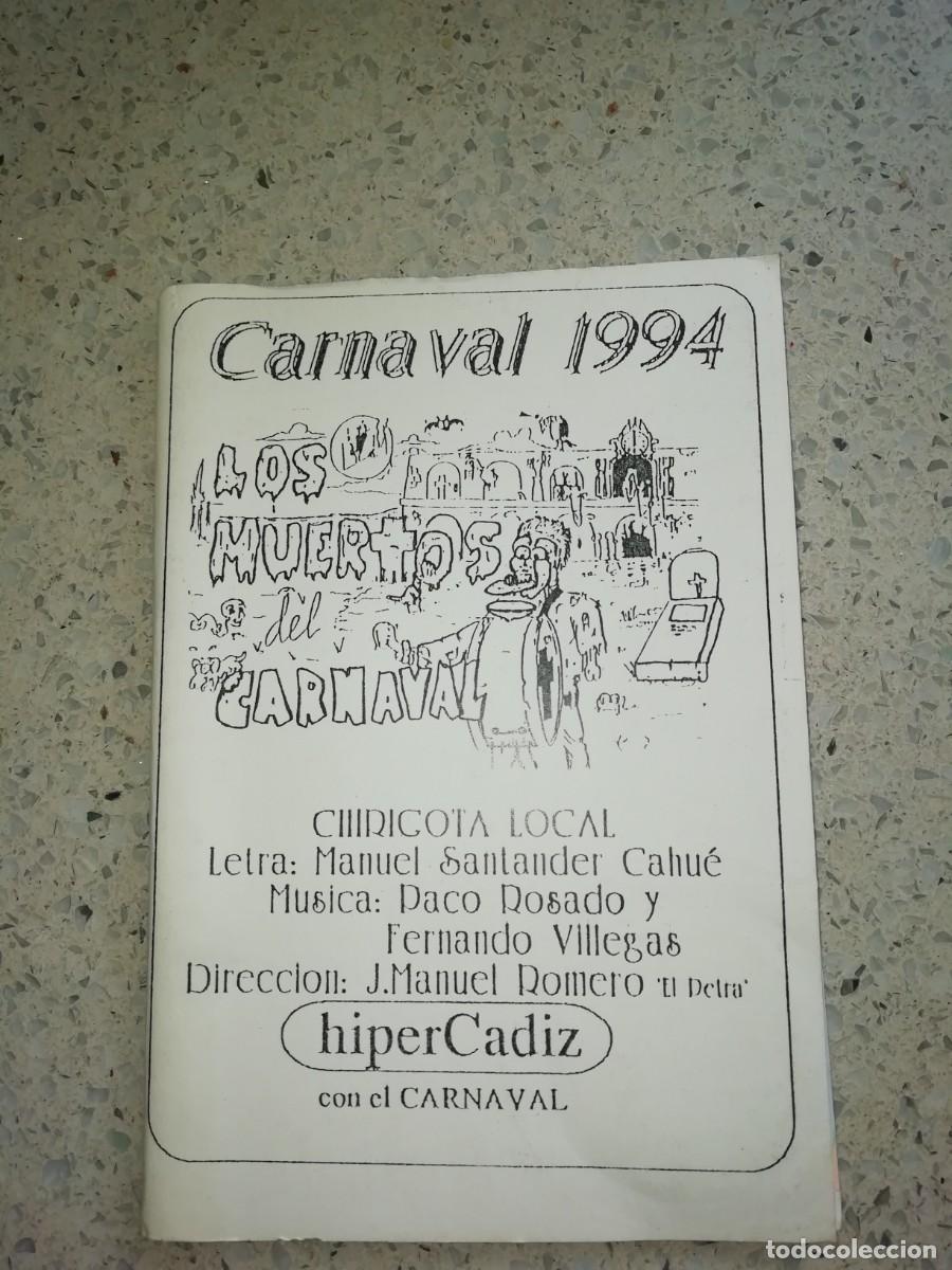 Catalogues de Musique: Carnaval de C&aacute;diz libreto chirigota los muertos del carnaval 1994