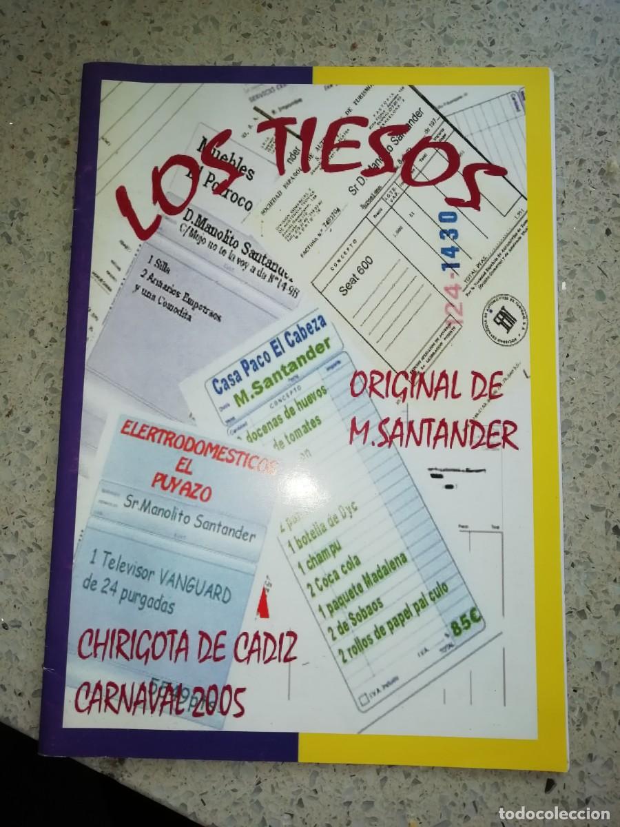 Catalogues de Musique: Carnaval de C&aacute;diz libreto chirigota los tiesos de manolo santander 2005