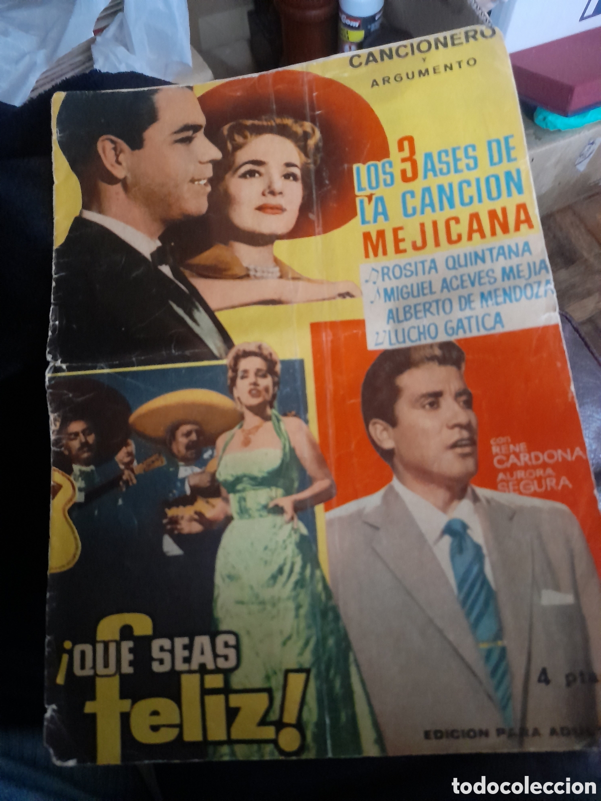 Cat&aacute;logos de M&uacute;sica: QUE SEAS FELIZ, Argumento y cantables, 14 p&aacute;ginas con la cubierta, portada desprendida