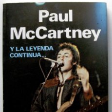 Catálogos de Música: PAUL MCCARTNEY Y LA LEYENDA CONTINUA ... - JORDI SIERRA I FABRA - EDICOMUNICACION 1986 BPY. Lote 382961194