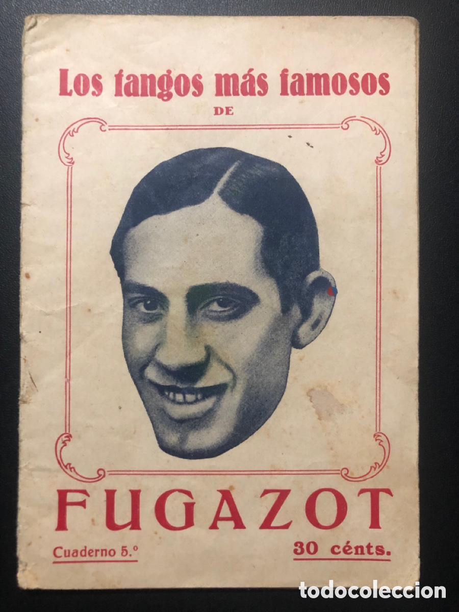 Catalogues de Musique: Cancionero los tangos m&aacute;s famosos de Fugazot