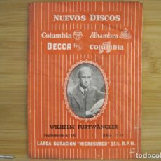 Catálogos de Música: NUEVOS DISCOS-COLUMBIA-ALHAMBRA-DECCA-WILHELM FURTWANGLER-AÑO 1955-CATALOGO PUBLICIDAD-(K-8533)