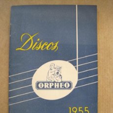 Catálogos de Música: DISCOS ORPHEO-AÑO 1955-CATALOGO PUBLICIDAD-VER FOTOS-(K-8563)