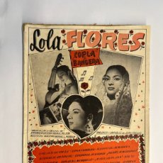Catálogos de Música: LOLA FLORES. COPLA Y BANDERA FANTASÍA EN DOS ACTOS, ORIGINAL DE ANTONIO QUINTERO Y RAFAEL DE LEÓN. Lote 387781015
