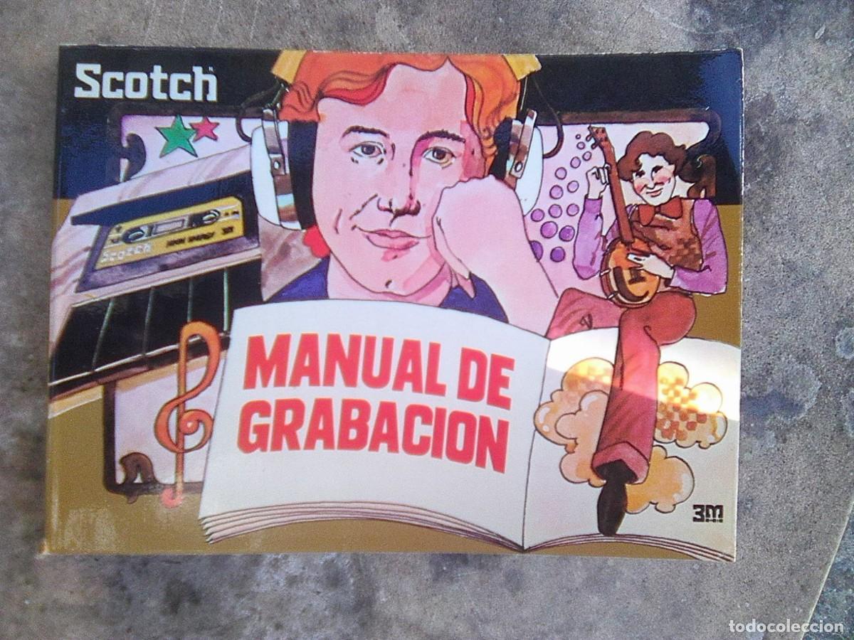 Cataloghi di Musica: V.V.A.A. - Manual De Grabaci&oacute;n (Scotch, 1978) - casete&acute;s manual d euso primigenio -
