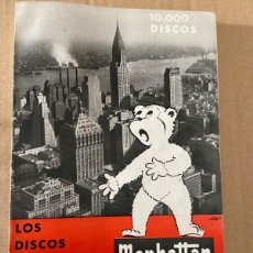 Catálogos de Música: CATÁLOGO MANHATTAN 10.000 DISCOS 33 Y 45 RPM FABRICADOS EN ESPAÑA - OCTUBRE 1957