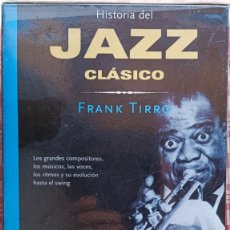 Catálogos de Música: HISTORIA DEL JAZZ CLÁSICO Y MODERNO - FRANK TIRRO