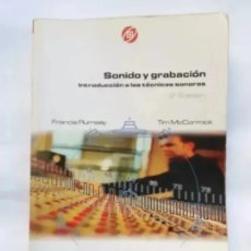 Catálogos de Música: SONIDO Y GRABACIÓN INTRODUCCIÓN A LAS TÉCNICAS SONORAS. Lote 399969709