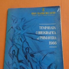 Catálogos de Música: GRAN TEATRO DEL LICEO, BARCELONA, TEMPORADA COREOGRÁFICA DE PRIMAVERA 1966, VER FOTOS. Lote 400548694