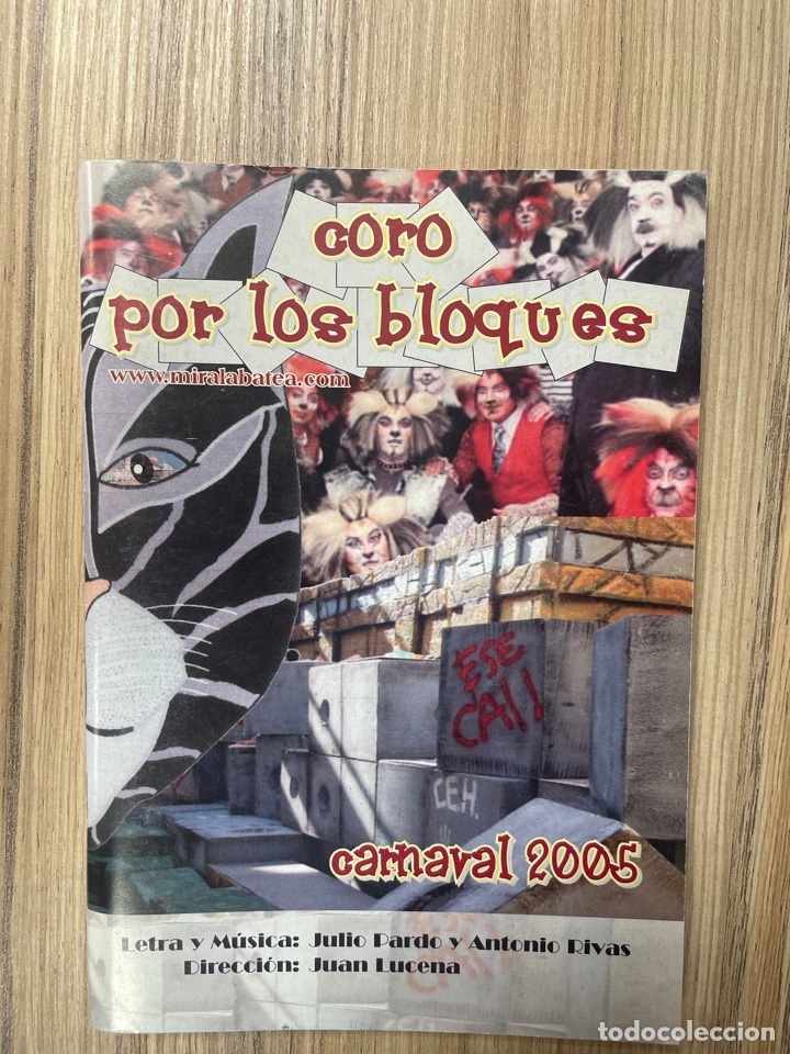Catalogues de Musique: Carnaval, C&aacute;diz, 2005 Libreto Coro POR LOS BLOQUES