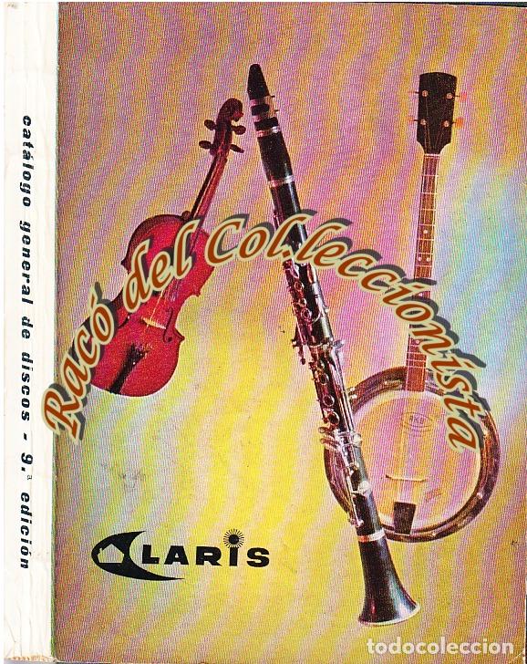 Catalogues de Musique: CATALOGO GENERAL DE DISCOS EDITADOS EN ESPA&Ntilde;A 9A. EDICION , LARIS, PAUTA MICROSURCOS , 1965