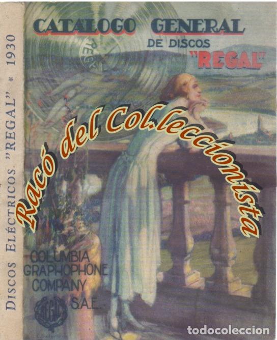 Catalogues de Musique: CATALOGO GENERAL DE DISCOS REGAL 1930 , COLUMBIA GRAMOPHONE COMPANY
