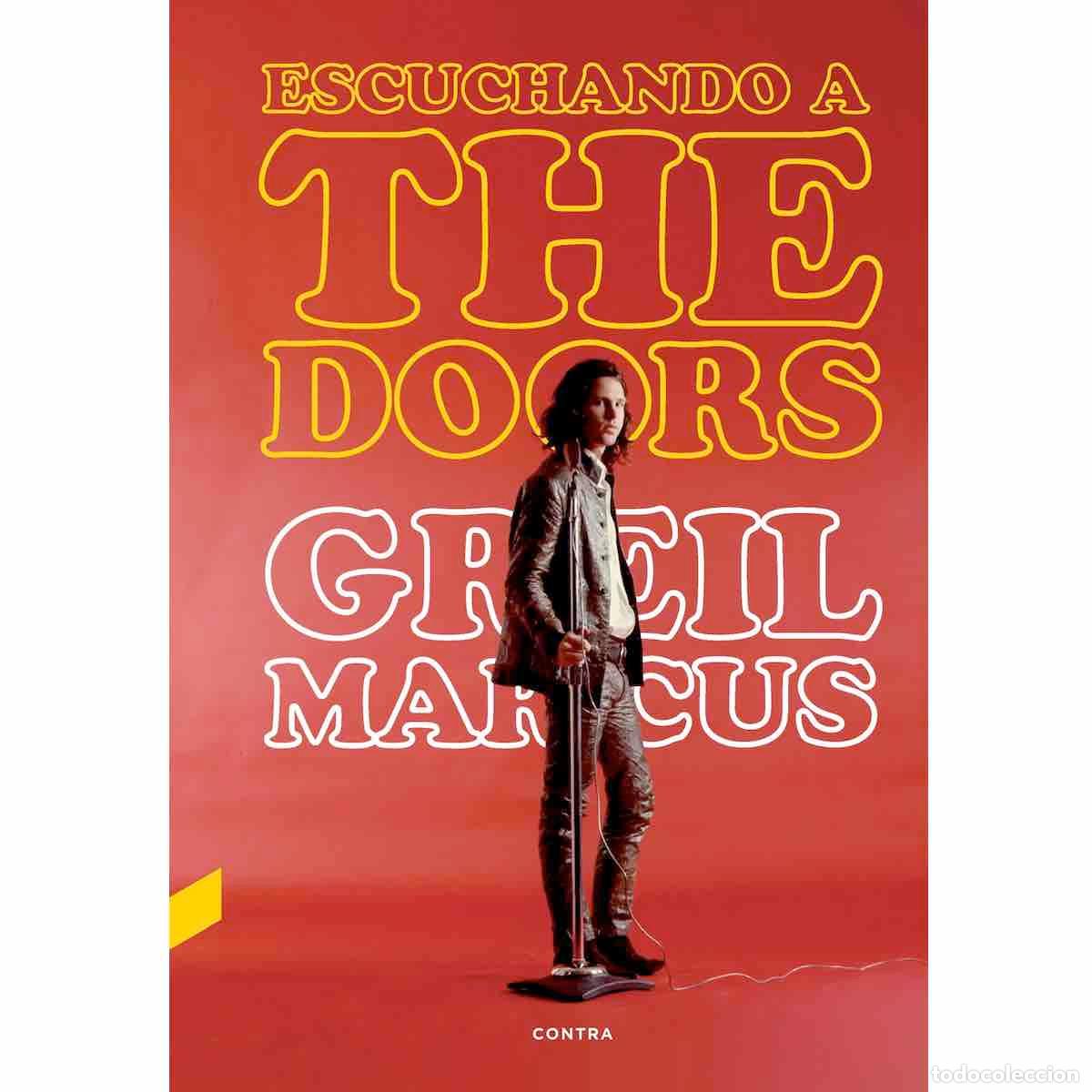 Cat&aacute;logos de m&uacute;sica: Escuchando a The Doors (Greil Marcus) - Foto 1