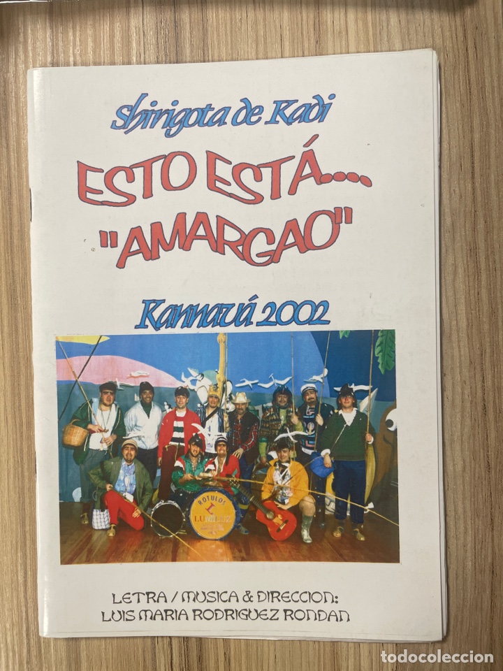 Catalogues de Musique: Carnaval, C&aacute;diz, 2002 Chirigota libreto ESTO EST&Aacute; AMARGAO