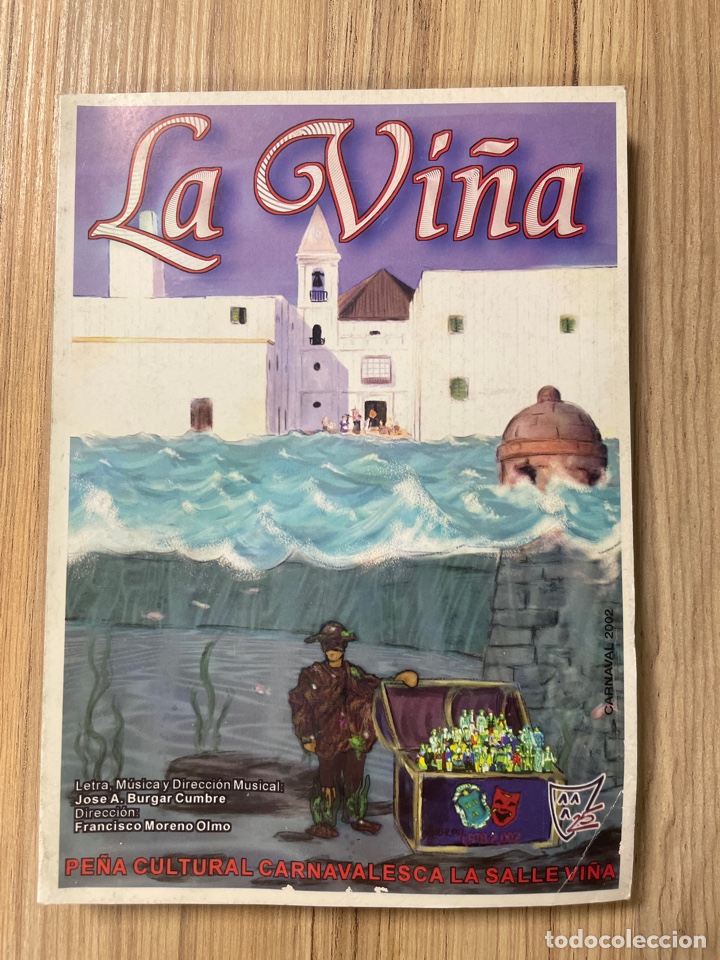 Catalogues de Musique: Carnaval, C&aacute;diz, 2002 libreto del coro LA VI&Ntilde;A