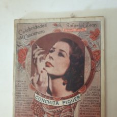 Catálogos de Música: CELEBRIDADES DEL CANCIONERO: CONCHITA PIQUER. 1942
