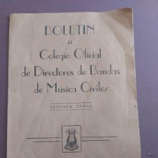 Catálogos de Música: BOLETIN DEL COLEGIO OFICIAL DE DIRECTORES DE BANDAS DE MÚSICA CIVILES