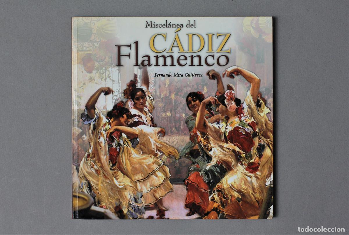 Cat&aacute;logos de M&uacute;sica: MISCELANEA DEL CADIZ FLAMENCO//FERNANDO MIRA//DIPUTACION DE CADIZ//CADIZ,2000