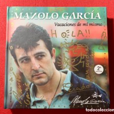 Catálogos de Música: MANOLO GARCÍA-FIRMADO LIBRO “VACACIONES DE MI MISMO”