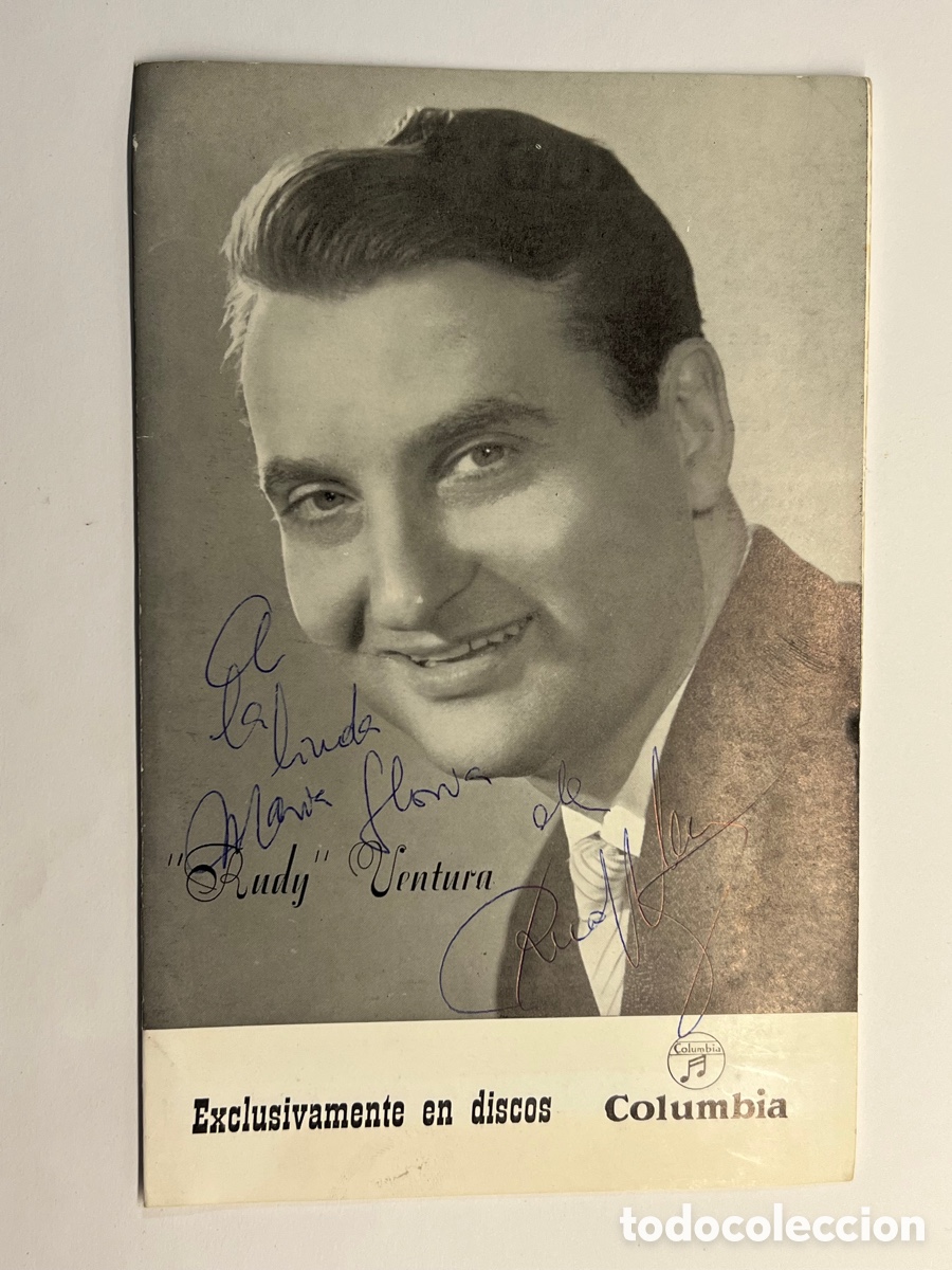 Cat&aacute;logos de M&uacute;sica: RUDY VENTURA DISCOS COLUMBIA. Aut&oacute;grafo original con dedicatoria.. Diptico (h.1960?) Diptico
