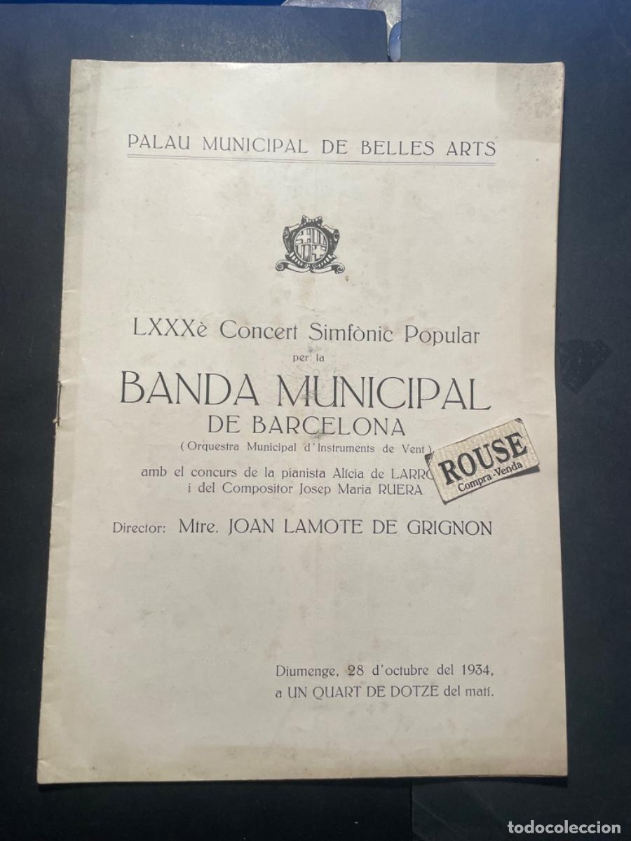 Catalogues de Musique: ANTIGUO PROGRAMA DE MUSICA 28 D' OCTUBRE 1934 PALAU MUNICIPAL DE BELLES ARTS LXXX CONCERT SIMF&Oacute;NIC