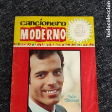 Catálogos de Música: CANCIONERO MODERNO - JULIO IGLESIAS - EDICIONES ESTE - 1965