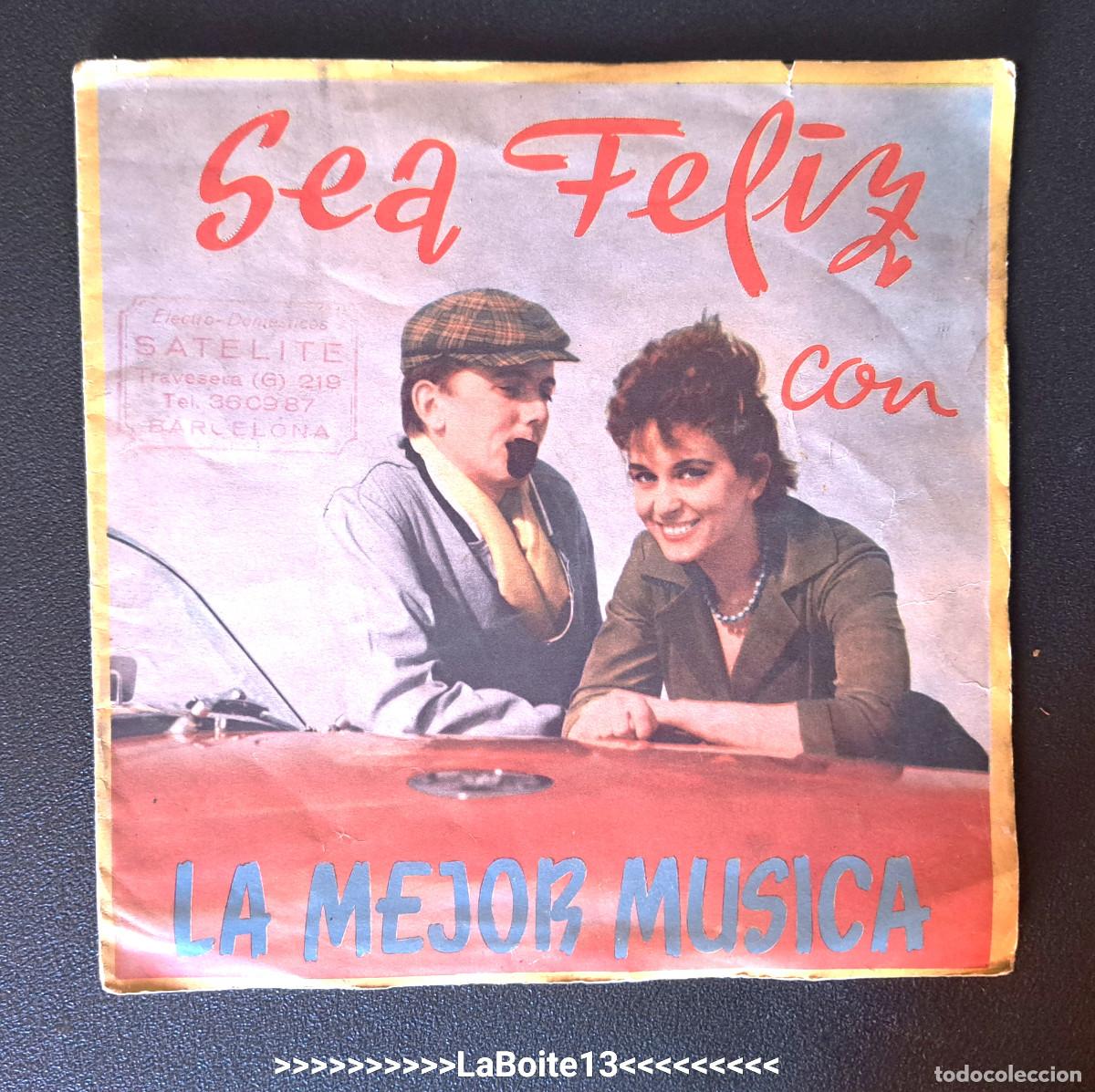 Catalogues de Musique: CATALOGO BELTER..SEA FELIZ CON ..LA MEJOR MUSICA A&Ntilde;OS 60 LP SINGLES