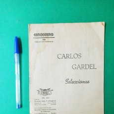 Catálogos de Música: ANTIGUO LIBRO LIBRITO CANCIONERO DE CARLOS GARDEL. TANGO.