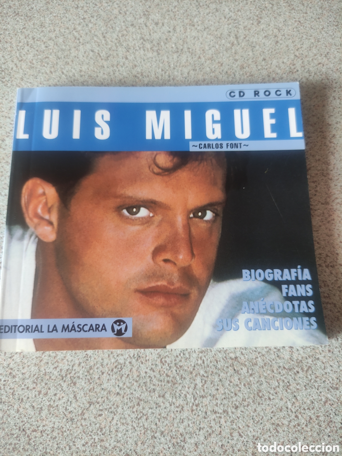 Cat&aacute;logos de m&uacute;sica: Luis Miguel Libro Editorial La M&aacute;scara 1999 - Foto 1
