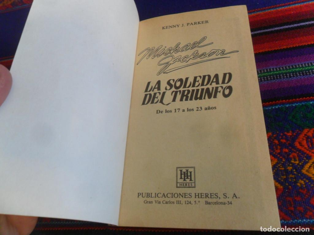 Cat&aacute;logos de m&uacute;sica: LIBRO SUPER POP MICHAEL JACKSON LA SOLEDAD DEL TRIUNFO. 1984. - Foto 4