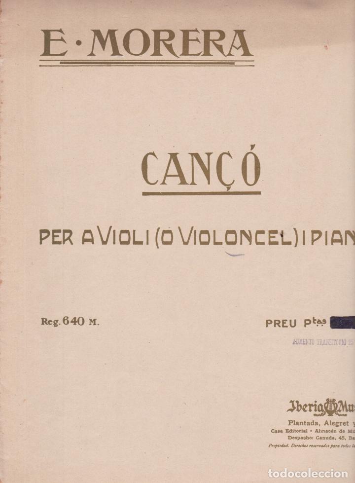 Cat&aacute;logos de m&uacute;sica: PARTITURA CAN&Ccedil;&Oacute; &ndash; E.MORERA &ndash; PER A VIOLI (O VIOLONCEL) I PIANO