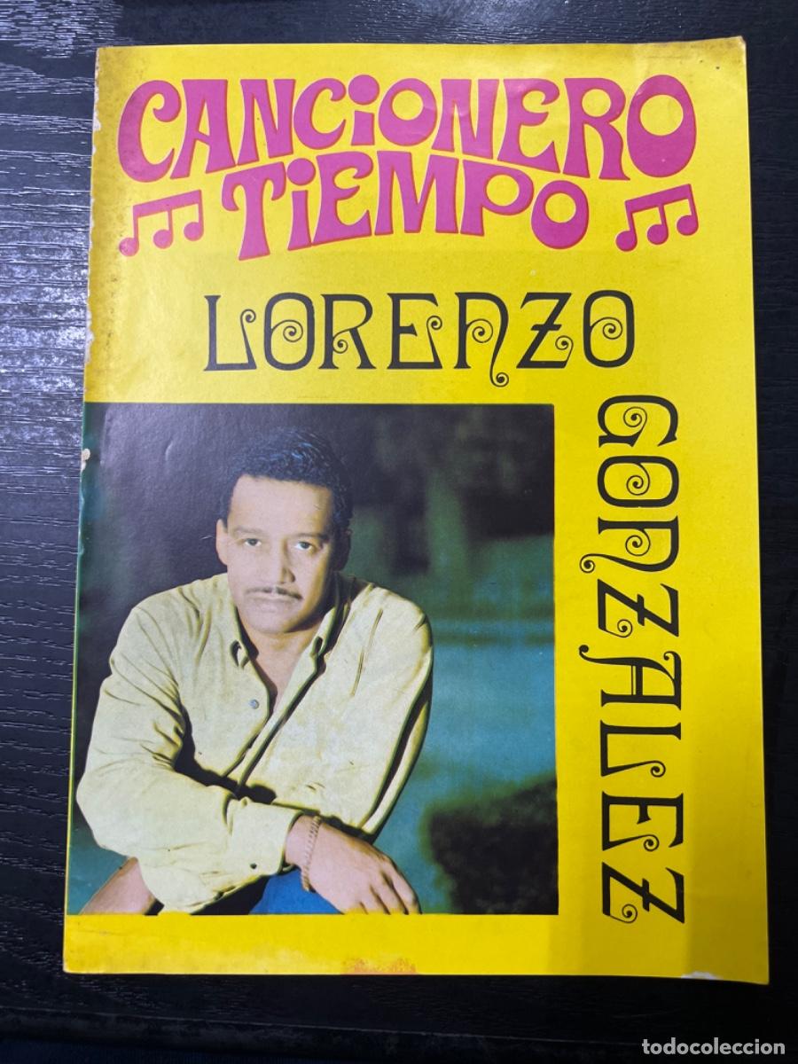 Cat&aacute;logos de M&uacute;sica: CANCIONERO TIEMPO. LORENZO GONZALEZ. EDITORIAL VILMAR. BARCELONA, 1972