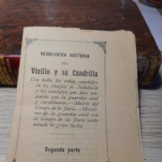 Cataloghi di Musica: ANTIGUA LETRILLA VERDADERA HISTORIA DEL VIVILLO Y SU CUADRILLA. BANDOLERISMO. TIP. CALATAYUD Y PIZA.