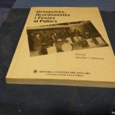 Catálogos de Música: ARKANSAS1980 MUSICA ESTADO DECENTE LIBRO ORQUESTES I ACORDIONISTES I FESTES AL PALLARS