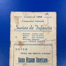Catálogos de Música: CARNAVAL, CÁDIZ, 1980 LIBRETO COMPARSA, HERMANOS ALCÁNTARA SUEÑOS DE INFANCIA