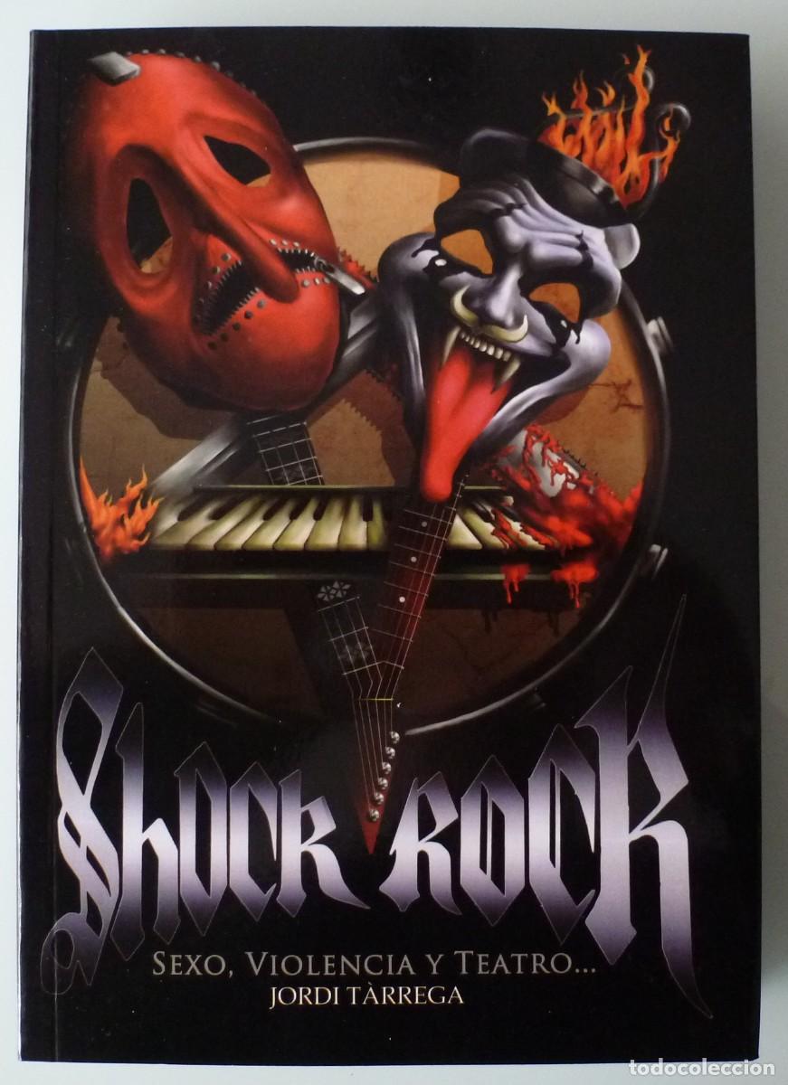 shock rock · sexo, violencia y teatro (libro qu - Compra venta en  todocoleccion