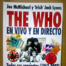 Catálogos de Música: J.MCMICHAEL/J.LYONS. THE WHO (EN VIVO Y EN DIRECTO 1962-2002) .LENOIR