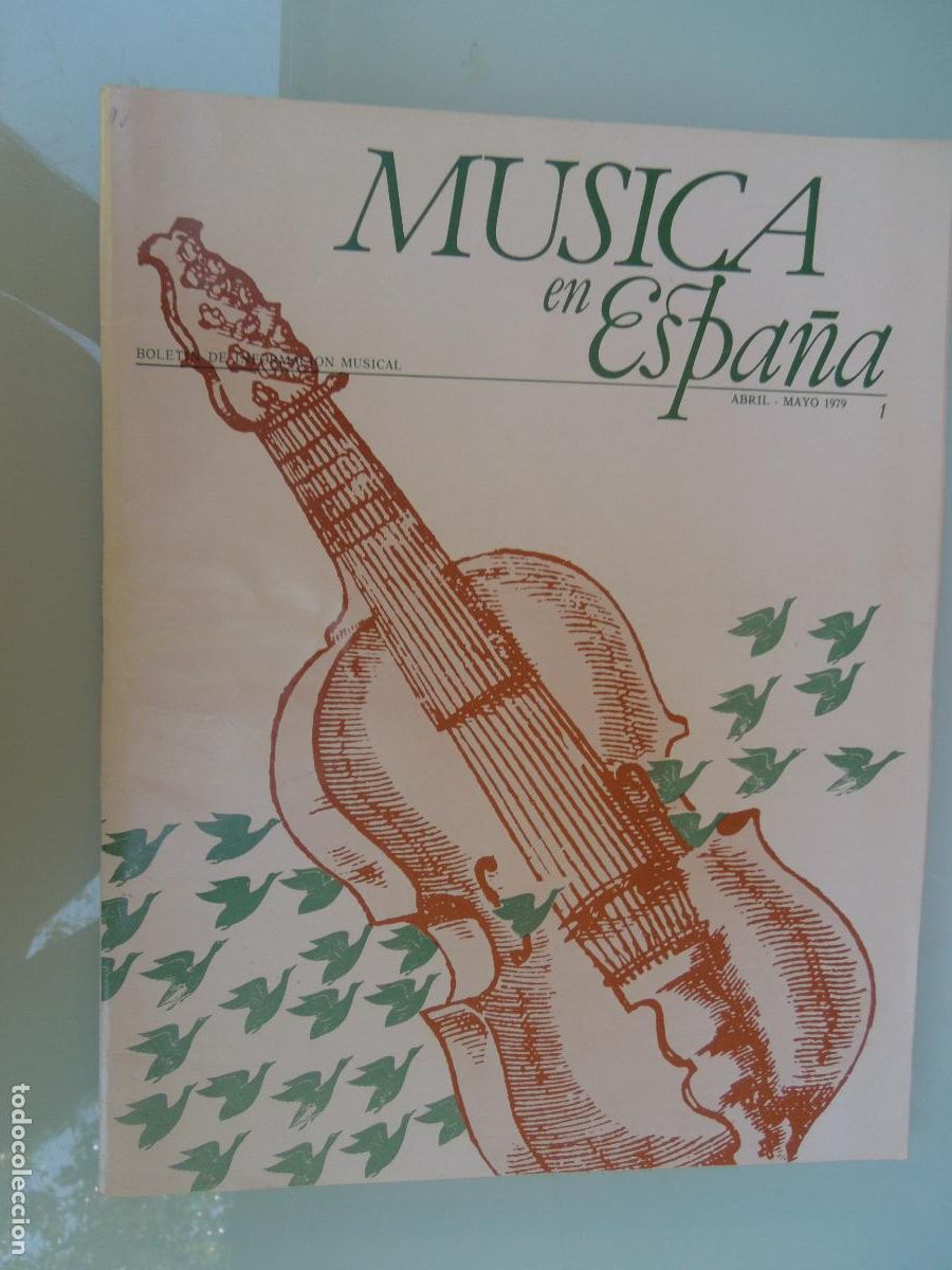 Musikkataloge: MUSICA EN ESPA&Ntilde;A -N&ordm; 1 - BOLETIN DE INFORMACION MUSICAL - ABRIL MAYO 1979