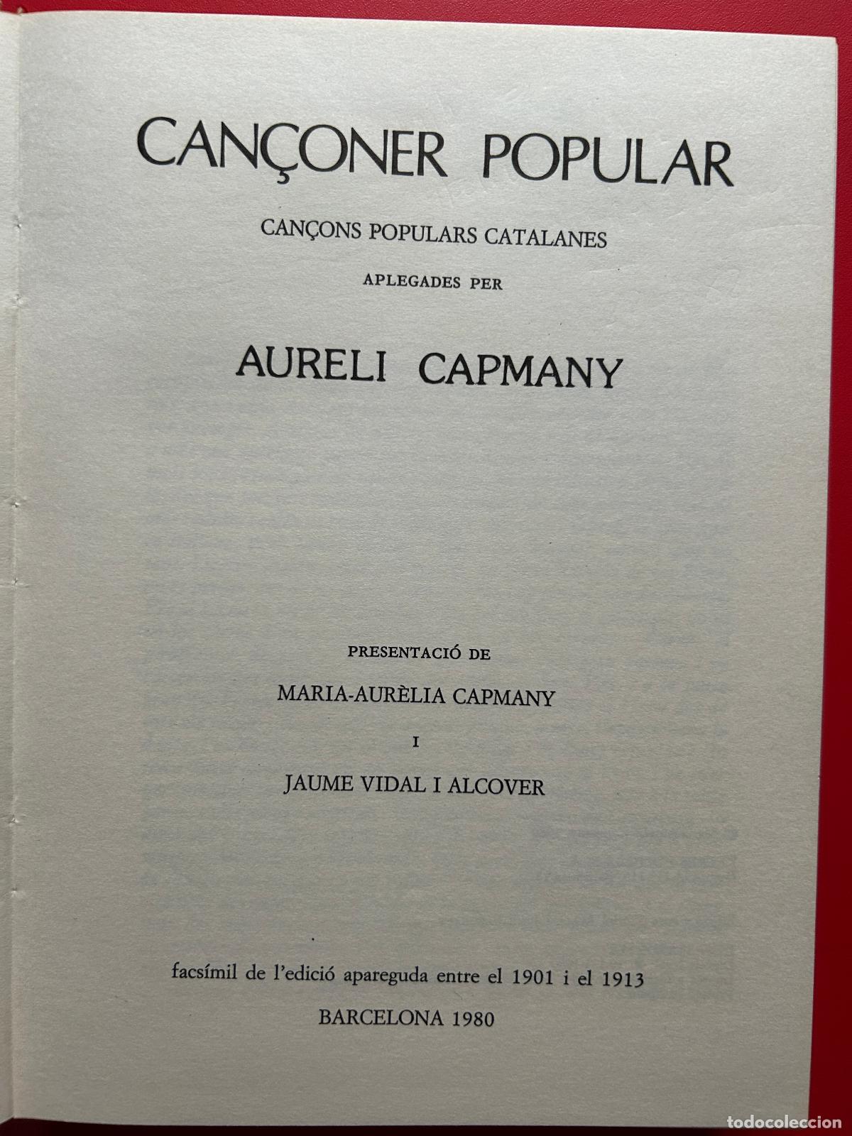 Cat&aacute;logos de m&uacute;sica: Can&ccedil;oner popular. Can&ccedil;ons populars catalanes aplegadas per... - CAPMANY Aureli - Foto 4